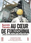 Capsules littéraires – Au cœur de Fukushima