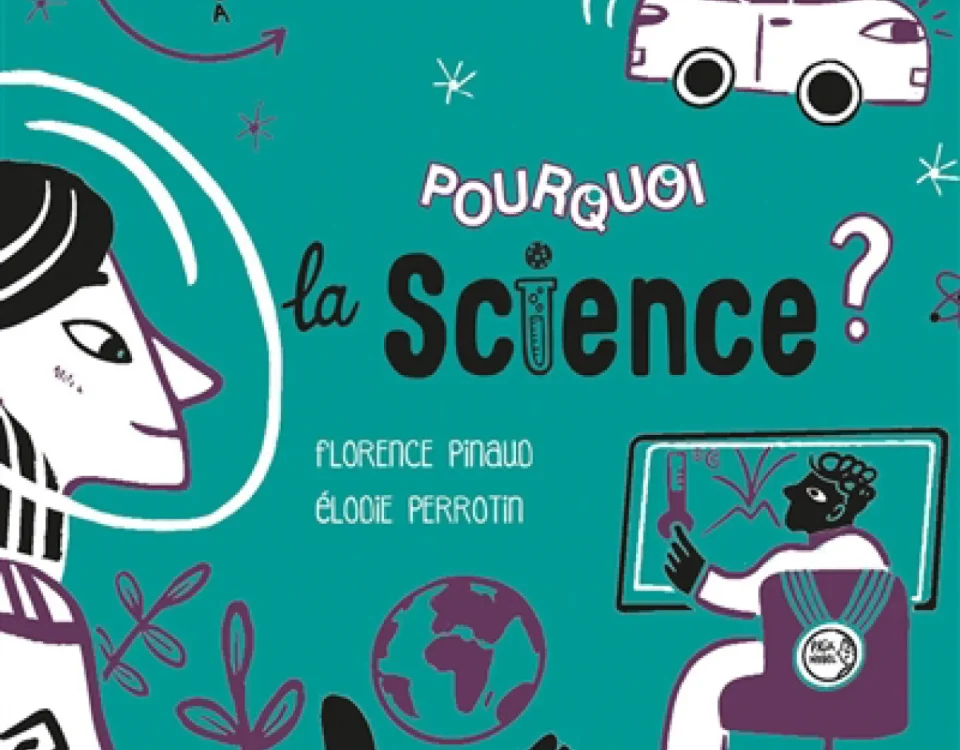 Couverture du livre «Pourquoi la science?»