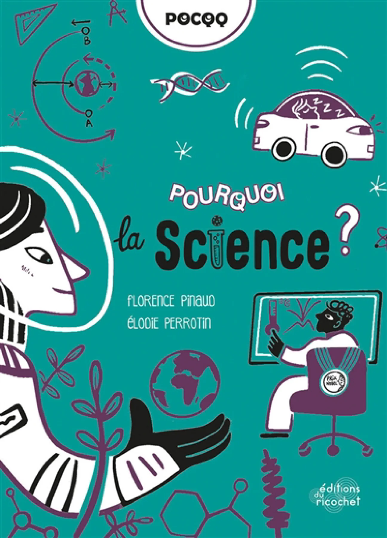 Couverture du livre «Pourquoi la science?»