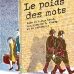 Couverture du livre «Le poids des mots»