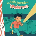 Couverture du livre «La folle journée de Wadarone»