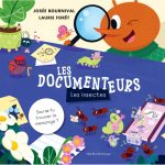 Couverture du livre «Les documenteurs - Les insectes»