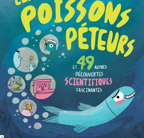 Couverture du livre «Les poissons péteurs»